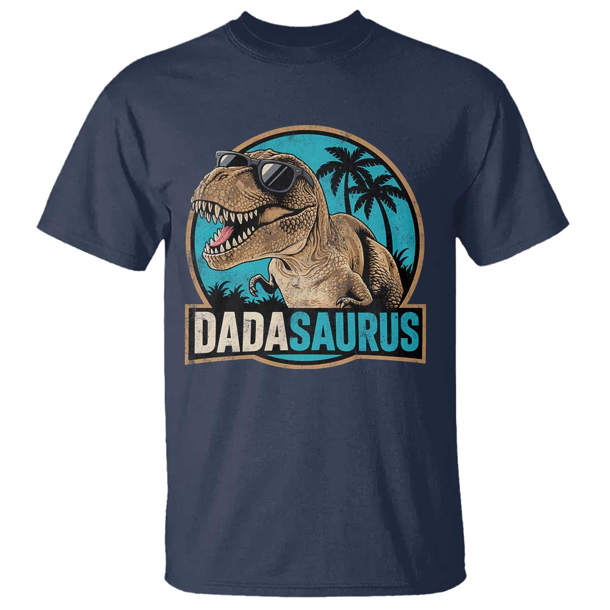 Dinosuar Dad T Shirt Funny Dadasaurus Fathers Day Family Matching TS11 Navy Print Your Wear
