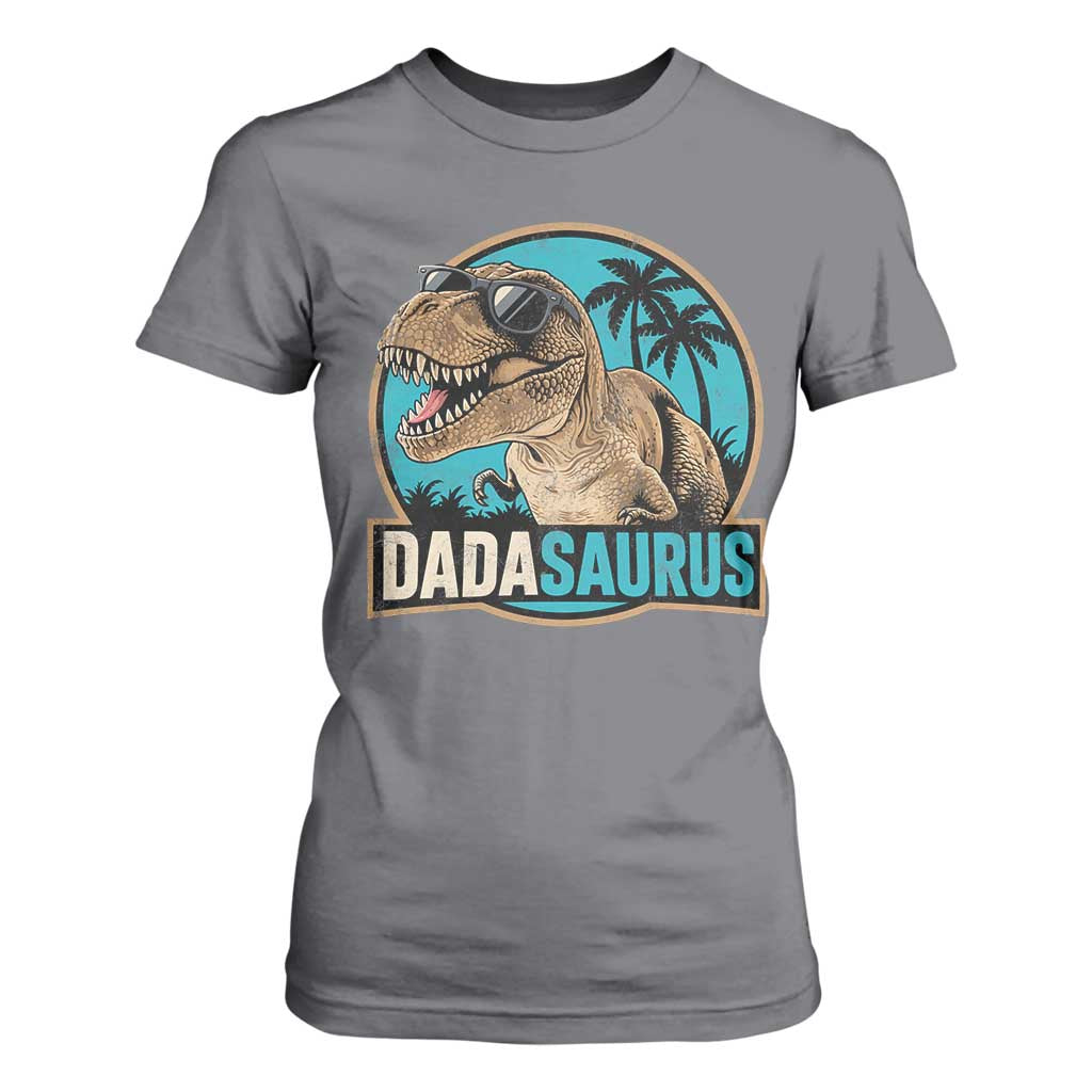 Dinosuar Dad T Shirt For Women Funny Dadasaurus Fathers Day Family Matching TS11 Charcoal Print Your Wear