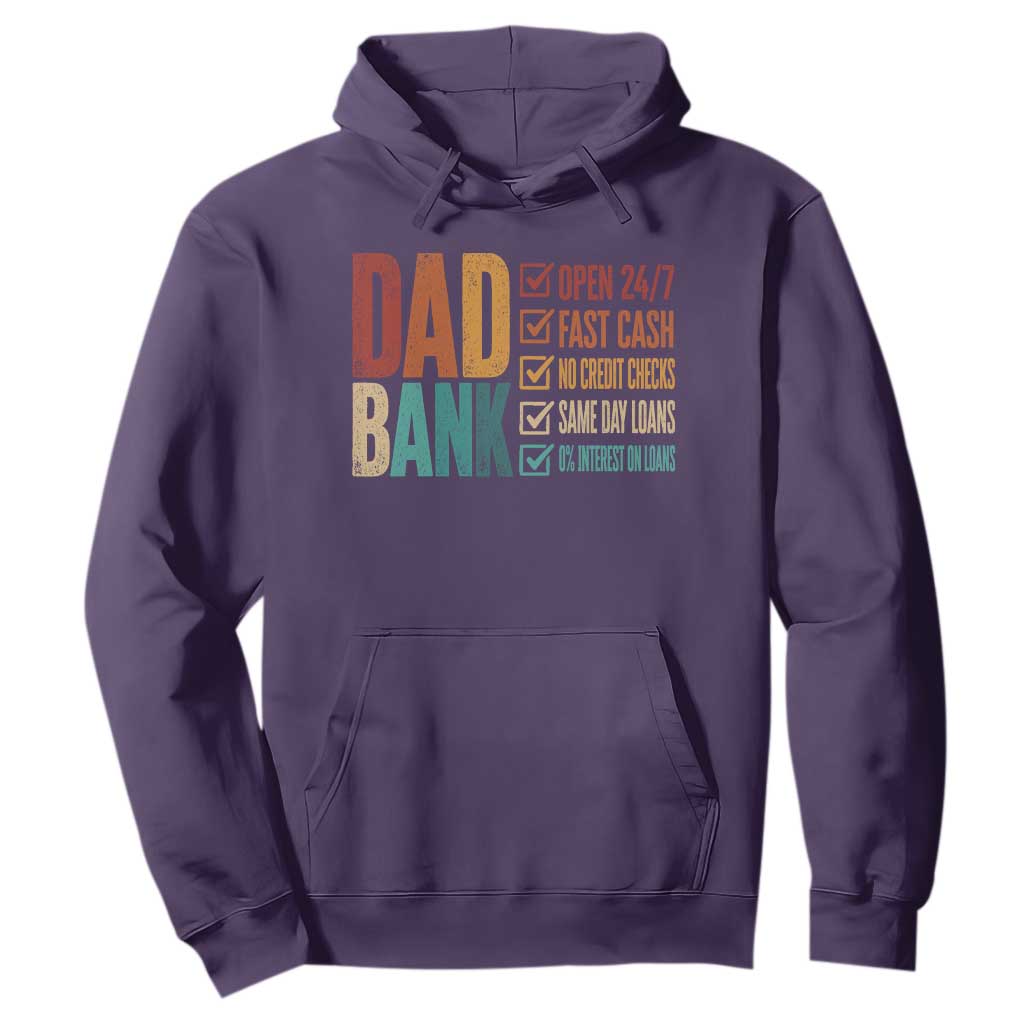 Dad Bank Hoodie Open 24 7 Fast Cash Funny Father's Day Gifts TS11 Purple Print Your Wear
