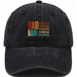 Dad Bank Washed Cotton Baseball Cap Open 24 7 Fast Cash Funny Father's Day Gifts TS11 Print Your Wear