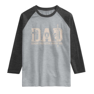 Christian Dad Raglan Shirt Father Leader Protector Man Of God TS11 Heather Gray Heather Charcoal Print Your Wear