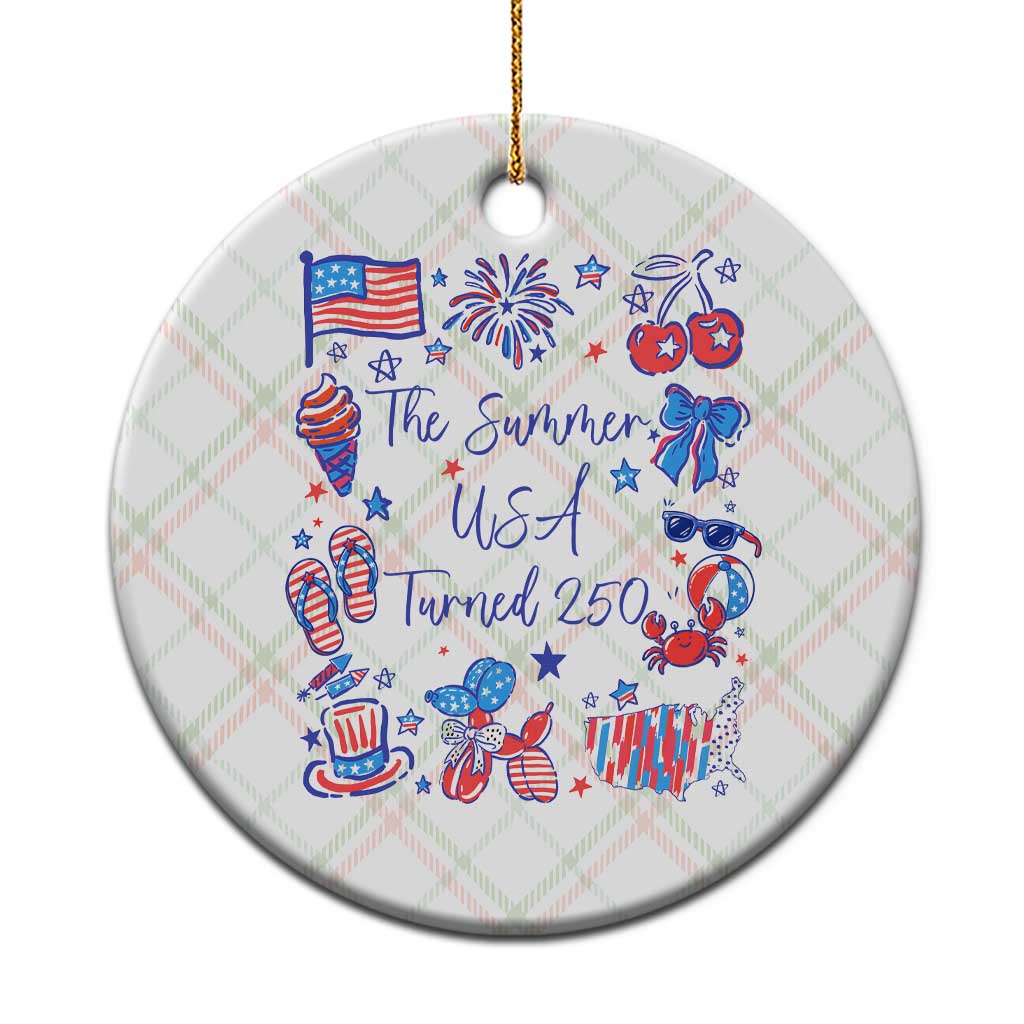 The Summer USA Turned 250 1776 2026 4th of July Ceramic Ornament TS11 1pc Christmas Plaid Print Your Wear