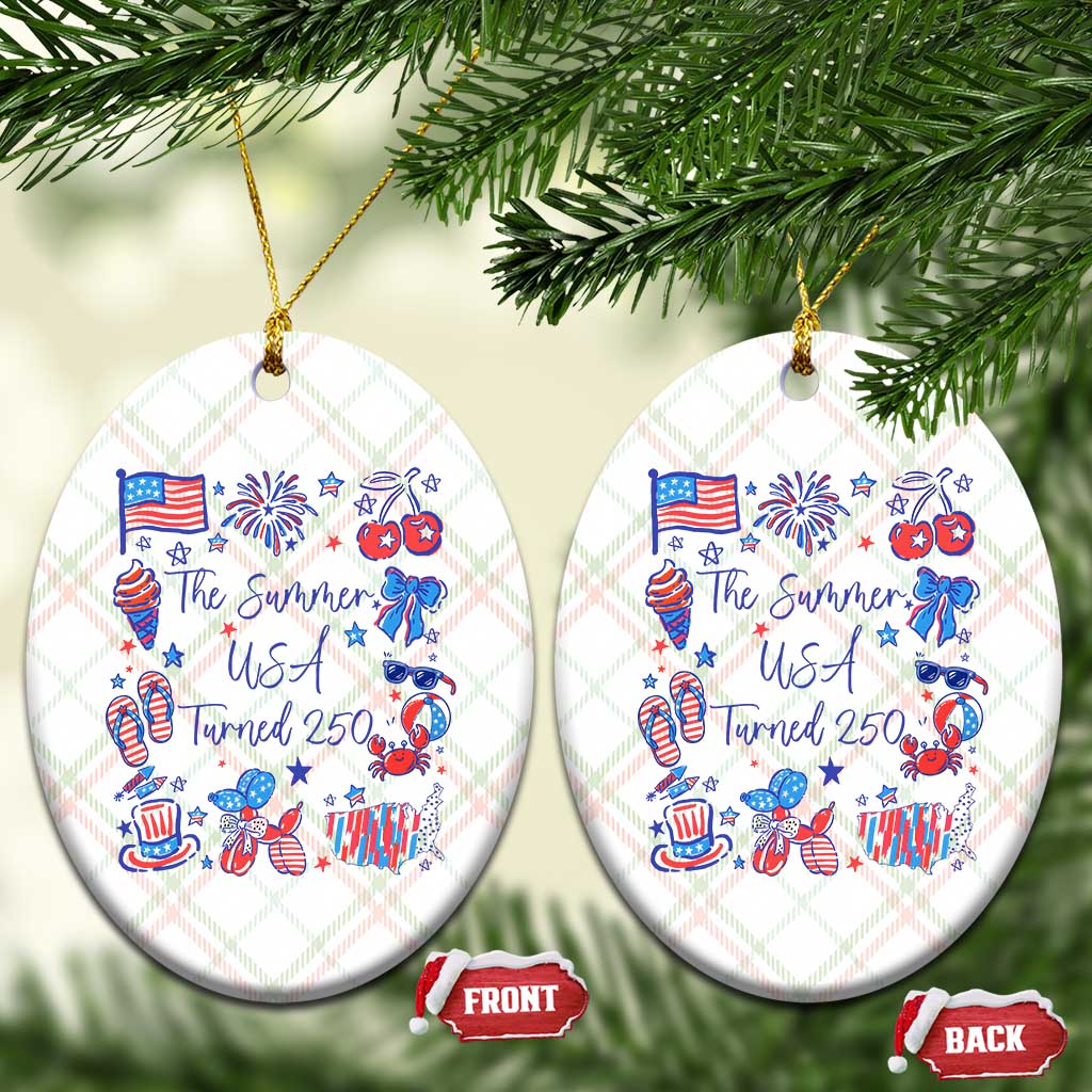 The Summer USA Turned 250 1776 2026 4th of July Ceramic Ornament TS11 Print Your Wear