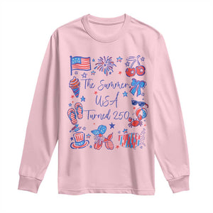 The Summer USA Turned 250 1776 2026 4th of July Long Sleeve Shirt TS11 Light Pink Print Your Wear