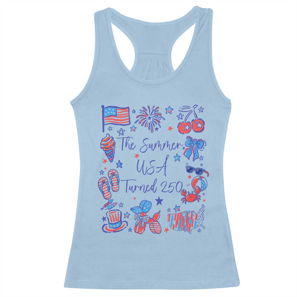 The Summer USA Turned 250 1776 2026 4th of July Racerback Tank Top TS11 Light Blue Print Your Wear