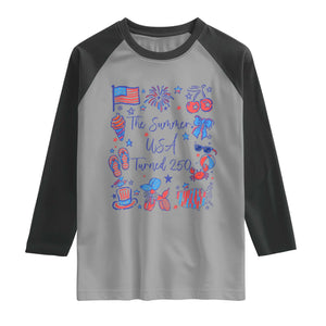 The Summer USA Turned 250 1776 2026 4th of July Raglan Shirt TS11 Sport Gray Black Print Your Wear