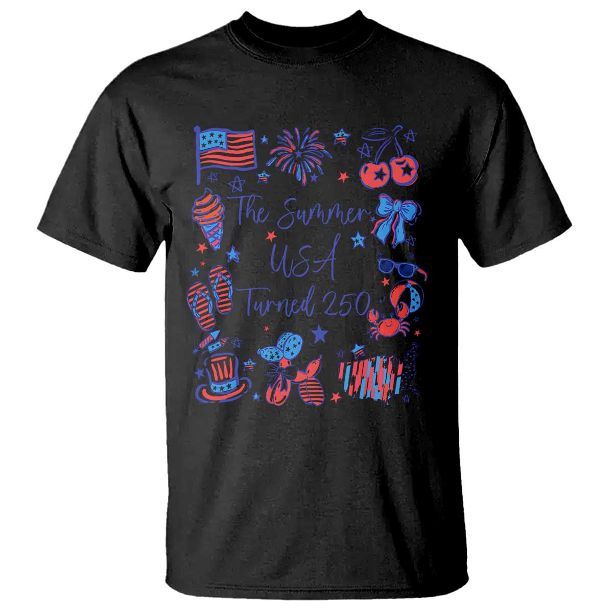 The Summer USA Turned 250 1776 2026 4th of July T Shirt TS11 Black Print Your Wear