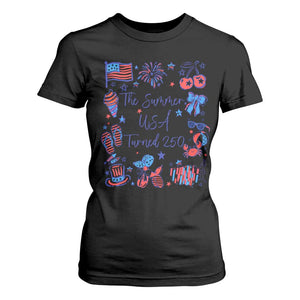 The Summer USA Turned 250 1776 2026 4th of July T Shirt For Women TS11 Black Print Your Wear