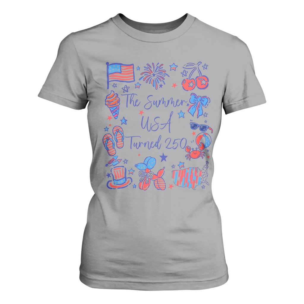The Summer USA Turned 250 1776 2026 4th of July T Shirt For Women TS11 Sport Gray Print Your Wear