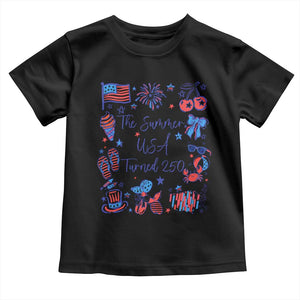 The Summer USA Turned 250 1776 2026 4th of July Toddler T Shirt TS11 Black Print Your Wear