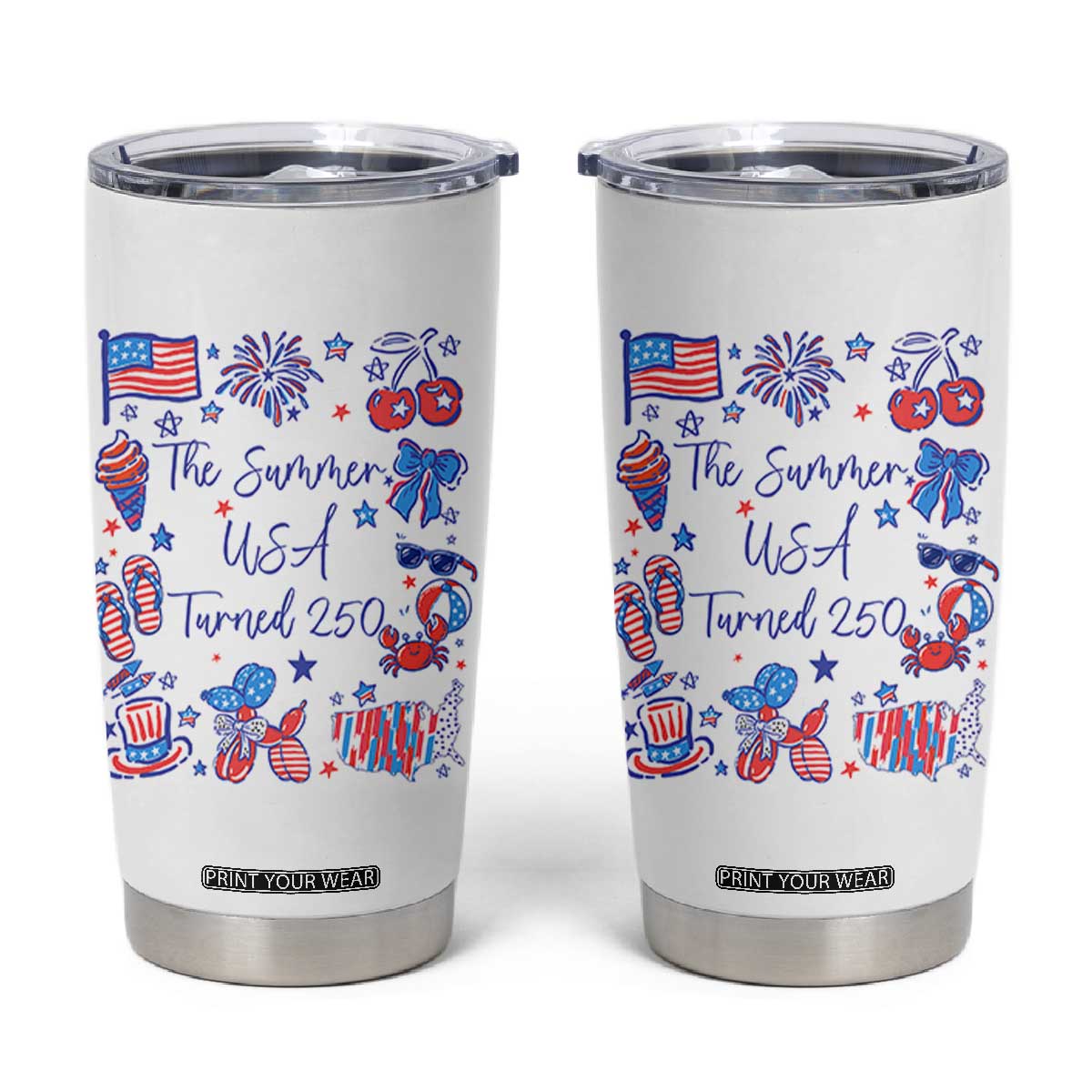 The Summer USA Turned 250 1776 2026 4th of July Tumbler Cup TS11 White Print Your Wear