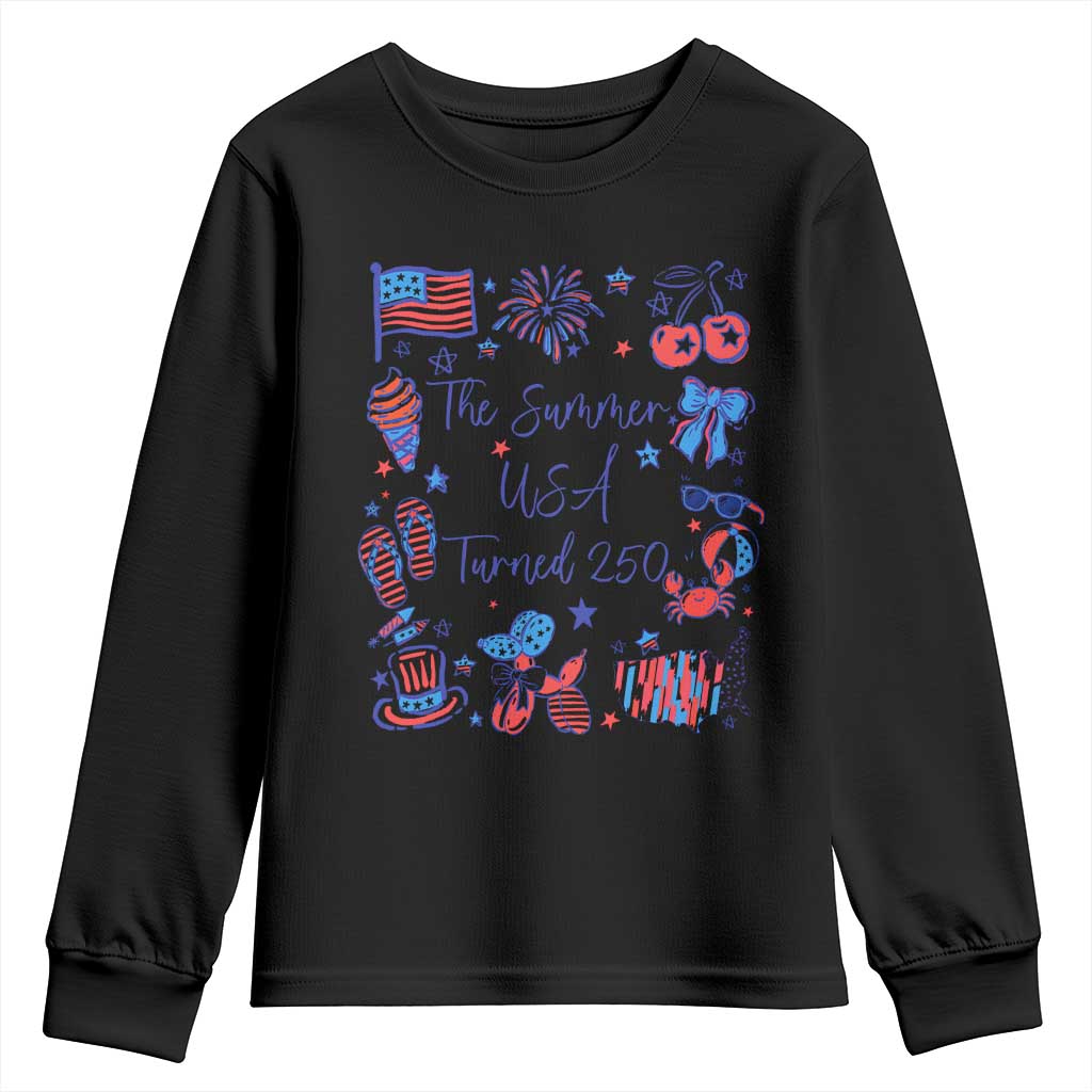 The Summer USA Turned 250 1776 2026 4th of July Youth Sweatshirt TS11 Black Print Your Wear