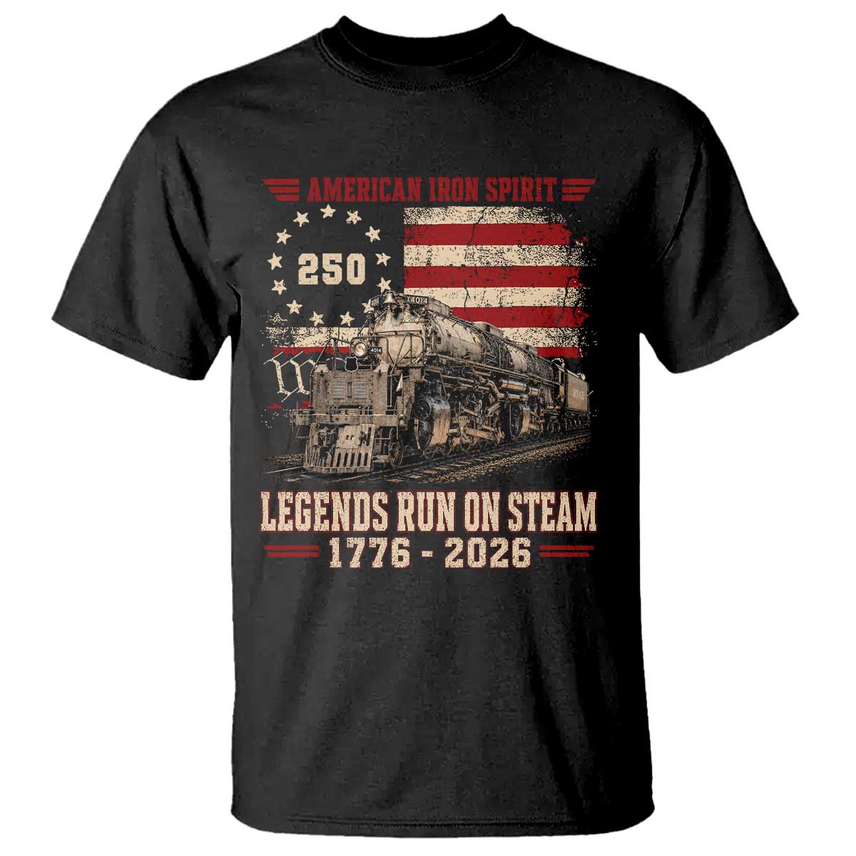 Train USA 250th Anniversary T Shirt American Iron Spirit Steam Locomotive Railroad Train Engine TS11 Black Print Your Wear