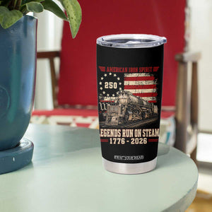 Train USA 250th Anniversary Tumbler Cup American Iron Spirit Steam Locomotive Railroad Train Engine TS11 Print Your Wear