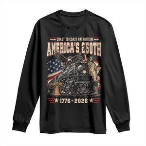 Steam Locomotive Train USA 250th Anniversary Long Sleeve Shirt Coast To Coast Patriotism Liberty American Flag TS11 Black Print Your Wear
