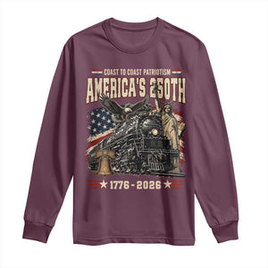 Steam Locomotive Train USA 250th Anniversary Long Sleeve Shirt Coast To Coast Patriotism Liberty American Flag TS11 Maroon Print Your Wear