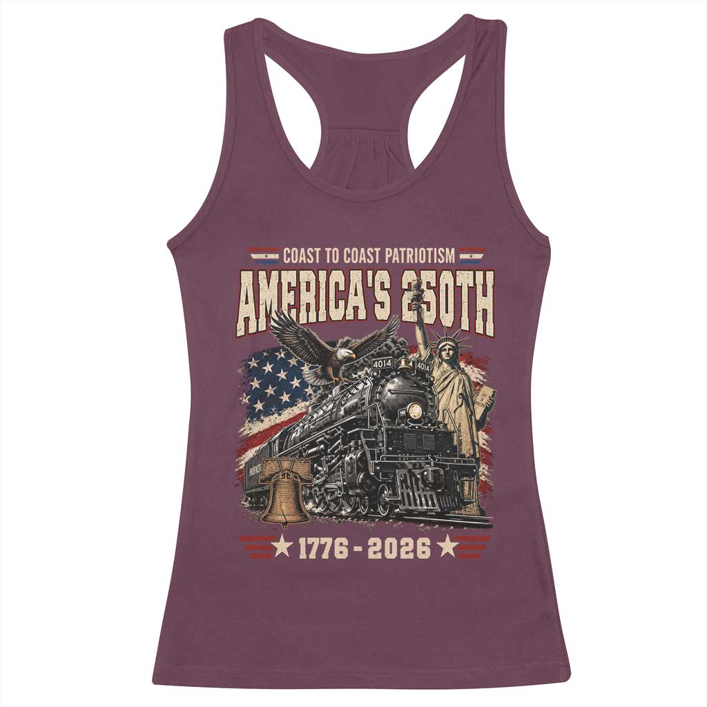 Steam Locomotive Train USA 250th Anniversary Racerback Tank Top Coast To Coast Patriotism Liberty American Flag TS11 Maroon Print Your Wear