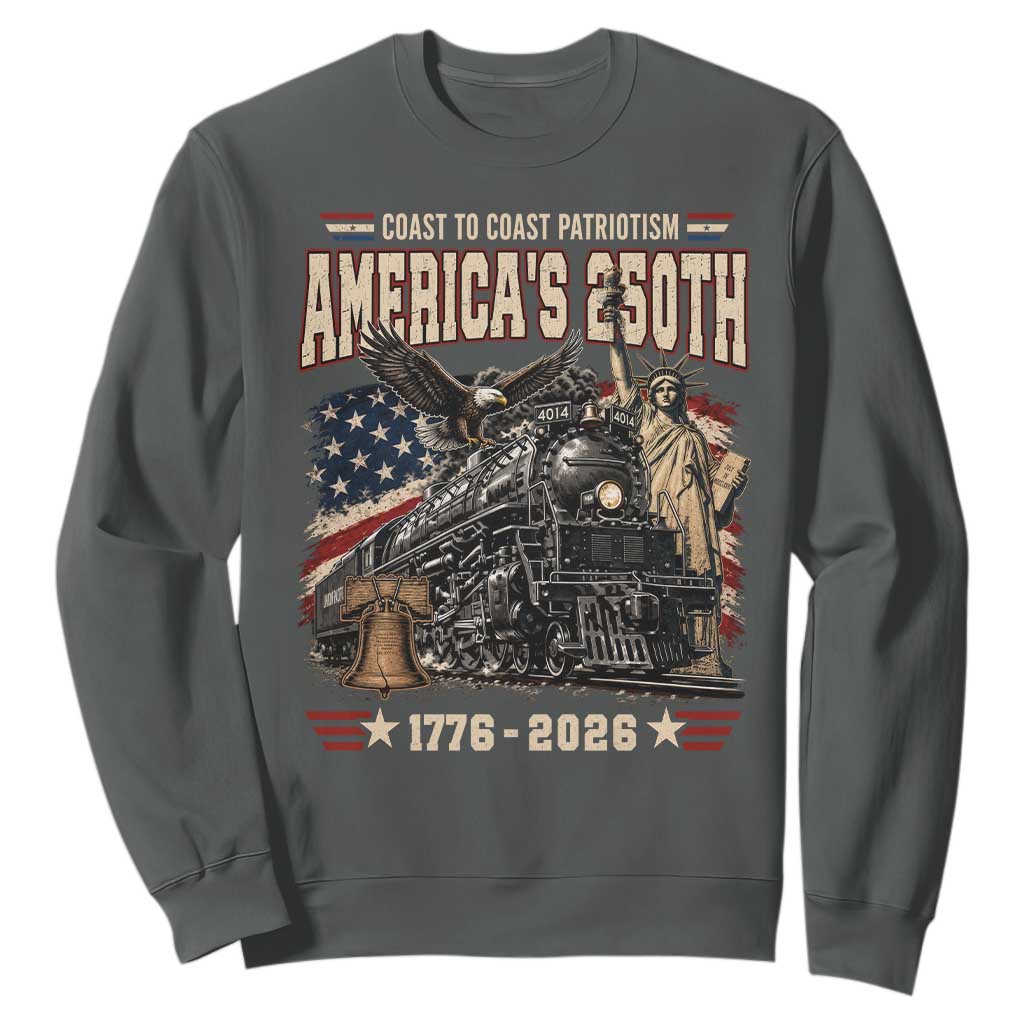 Steam Locomotive Train USA 250th Anniversary Sweatshirt Coast To Coast Patriotism Liberty American Flag TS11 Dark Heather Print Your Wear