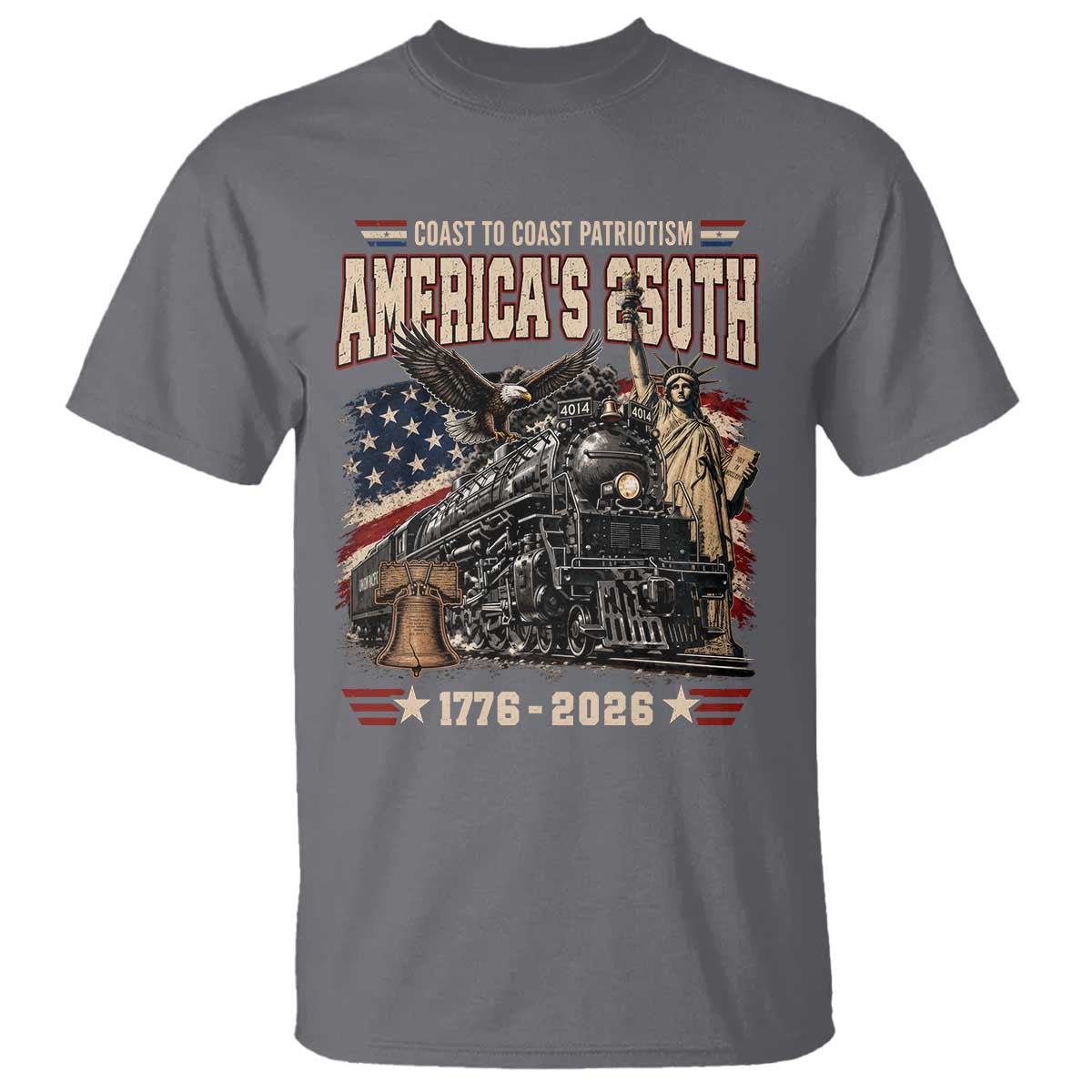 Steam Locomotive Train USA 250th Anniversary T Shirt Coast To Coast Patriotism Liberty American Flag TS11 Charcoal Print Your Wear