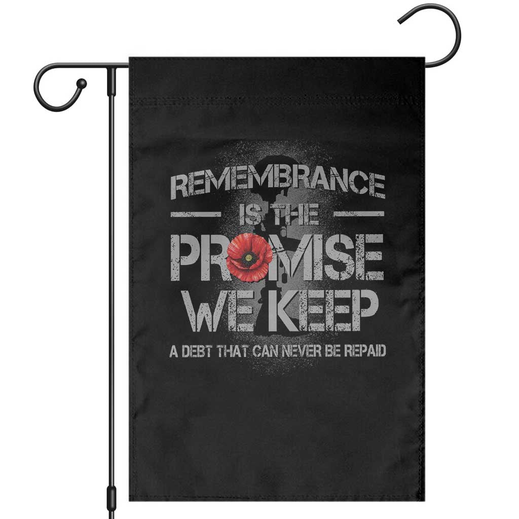 Remembrance Is The Promise We Keep Garden Flag Memorial Day TS11 Black Print Your Wear