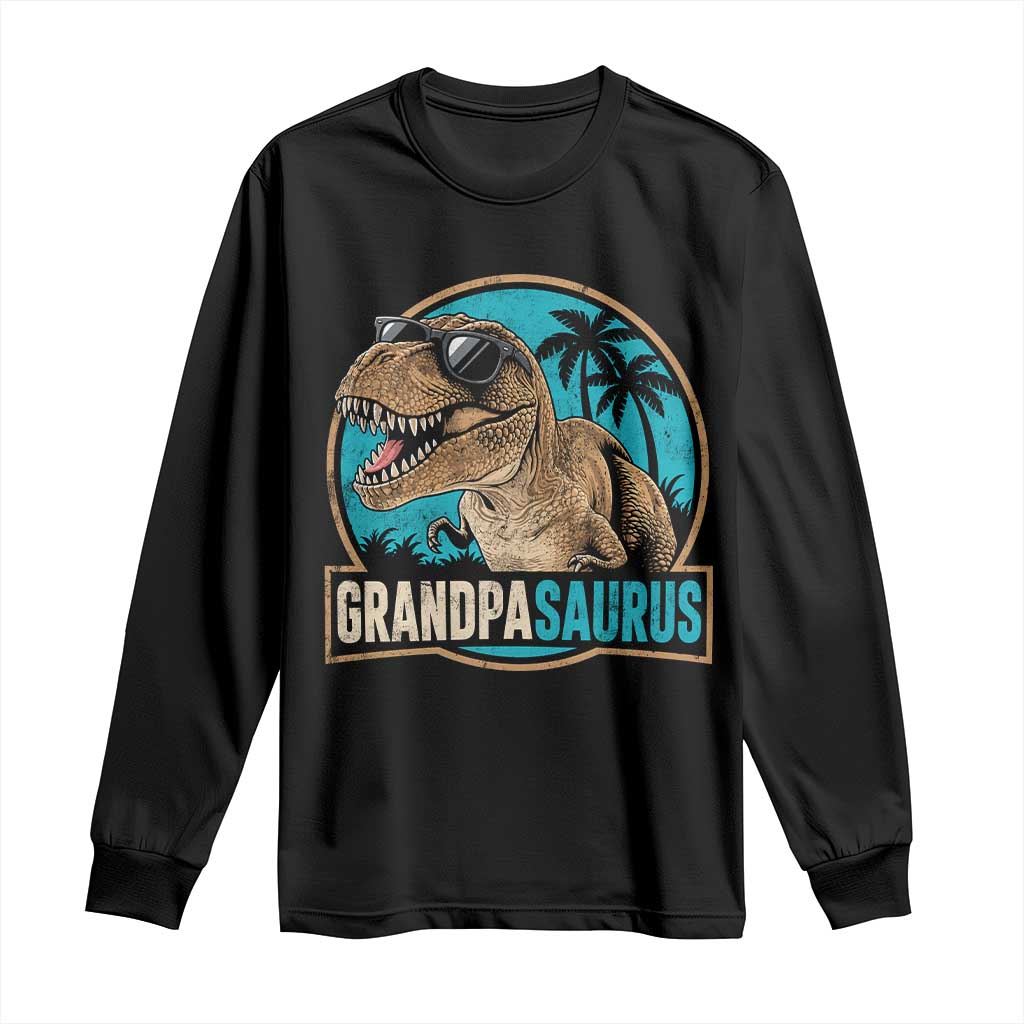 Dinosaur Grandfather Long Sleeve Shirt Funny Grandpasaurus Fathers Day Family Matching TS11 Black Print Your Wear