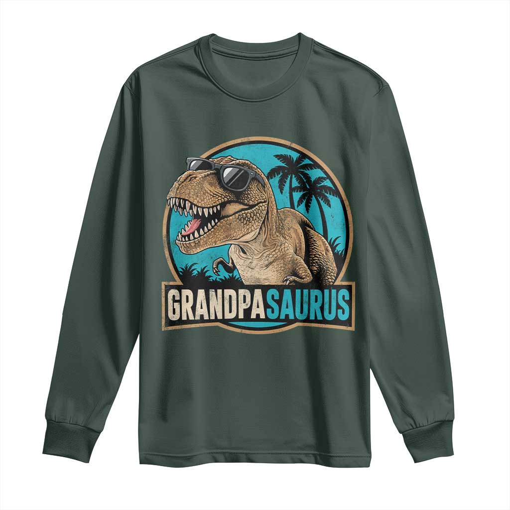 Dinosaur Grandfather Long Sleeve Shirt Funny Grandpasaurus Fathers Day Family Matching TS11 Dark Forest Green Print Your Wear