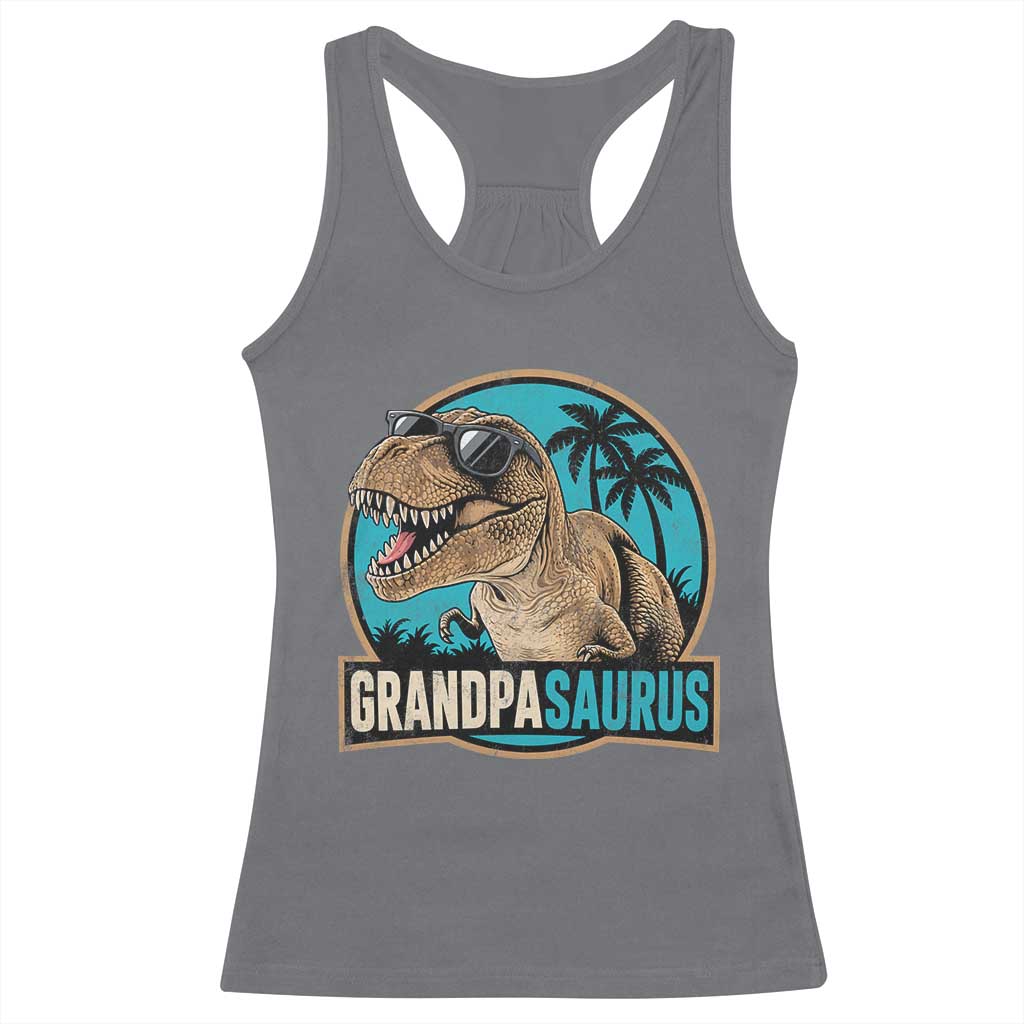 Dinosaur Grandfather Racerback Tank Top Funny Grandpasaurus Fathers Day Family Matching TS11 Charcoal Print Your Wear