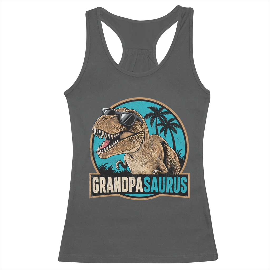 Dinosaur Grandfather Racerback Tank Top Funny Grandpasaurus Fathers Day Family Matching TS11 Dark Heather Print Your Wear