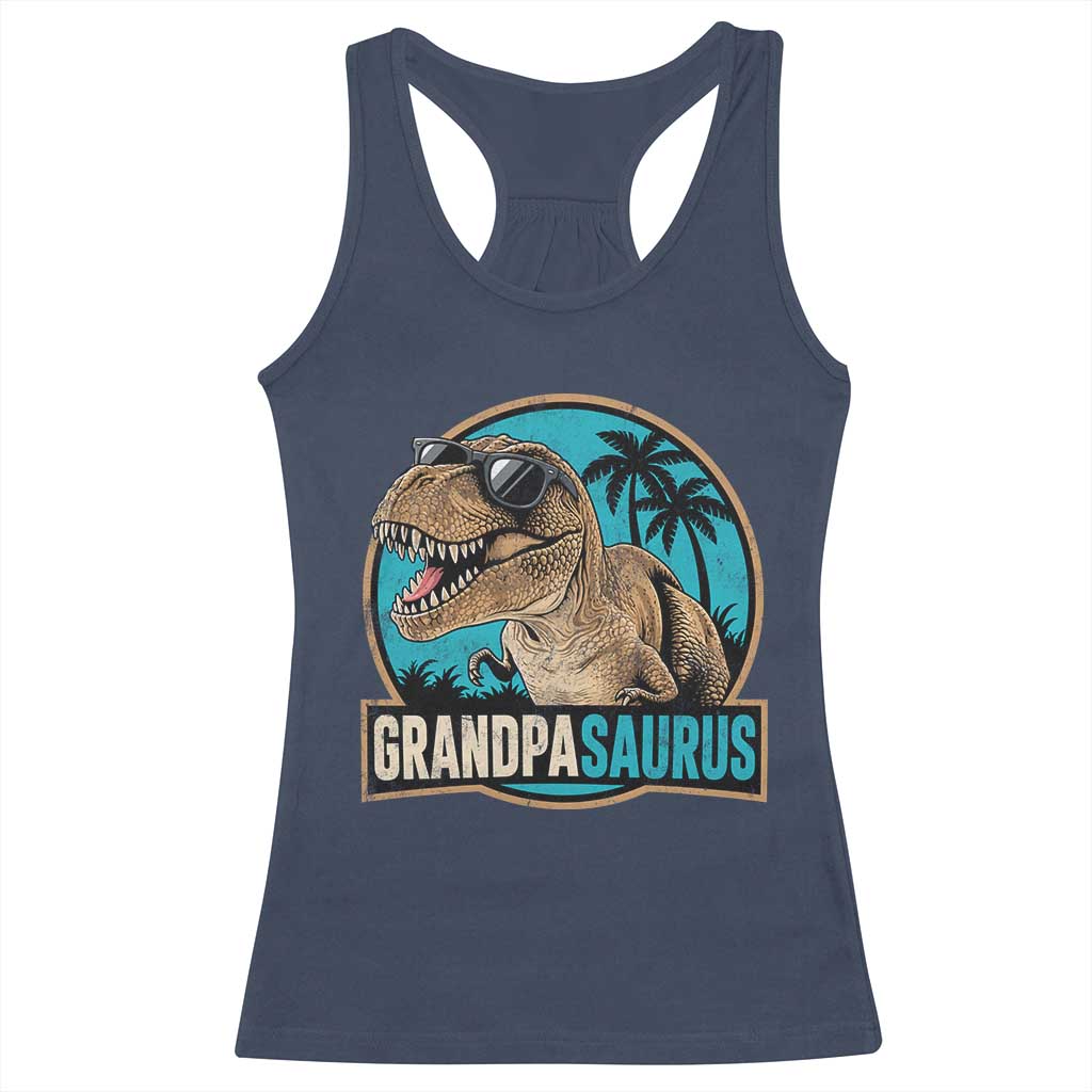 Dinosaur Grandfather Racerback Tank Top Funny Grandpasaurus Fathers Day Family Matching TS11 Navy Print Your Wear