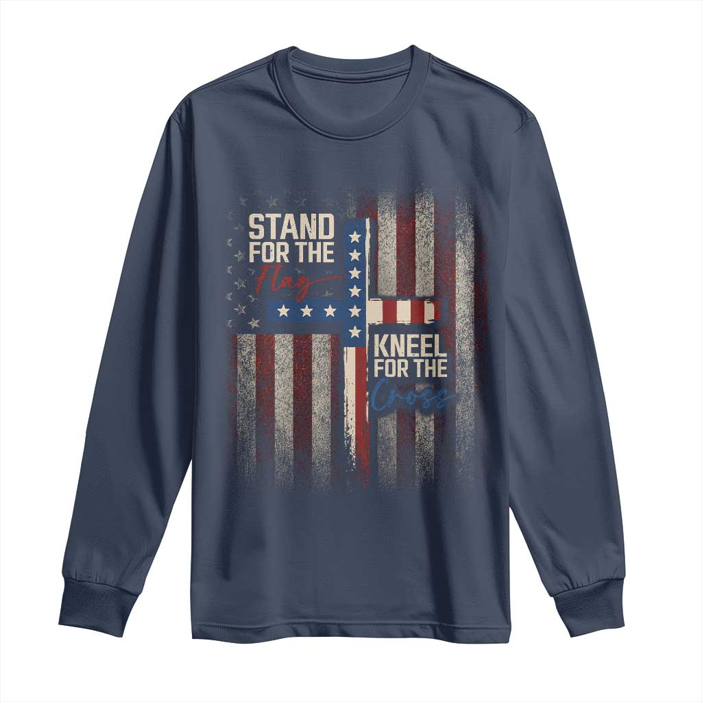 Stand For The Flag Kneel For The Cross Long Sleeve Shirt Patriotic Faith Vintage American Flag