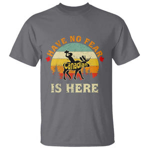 Funny Canada T Shirt Have No Fear The Canadian Is Here Maple Leaf TS11 Charcoal Print Your Wear