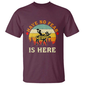 Funny Canada T Shirt Have No Fear The Canadian Is Here Maple Leaf TS11 Maroon Print Your Wear