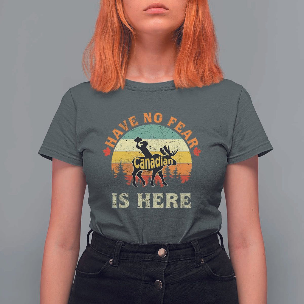 Funny Canada T Shirt For Women Have No Fear The Canadian Is Here Maple Leaf TS11 Dark Heather Print Your Wear