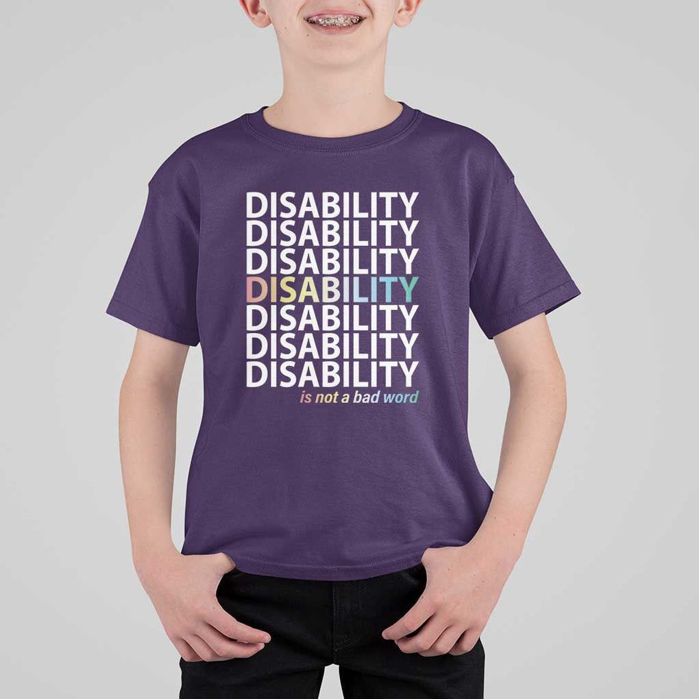 Disability Is Not A Bad Word T Shirt For Kid July Pride Month TS11 Purple Print Your Wear