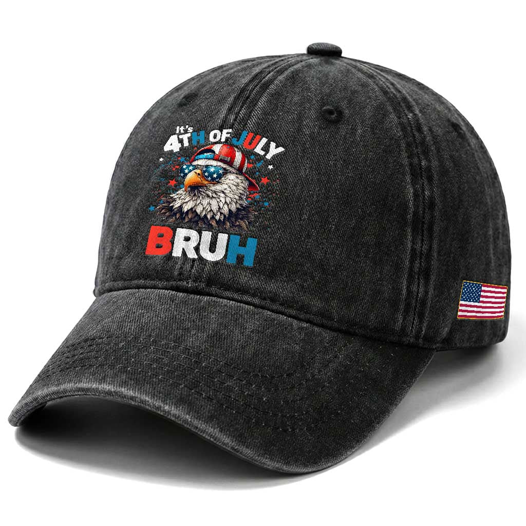 Funny Eagle It's 4th Of July Bruh Washed Cotton Baseball Cap Patriotic Bald Eagle American Flag TS11 Print Your Wear