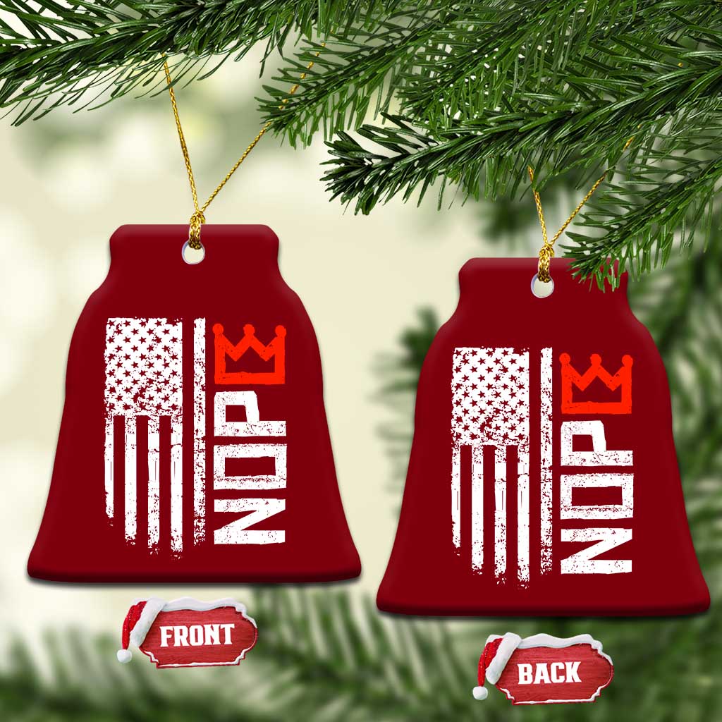Funny Nope No Kings Vintage American Flag Ceramic Ornament TS11 Print Your Wear