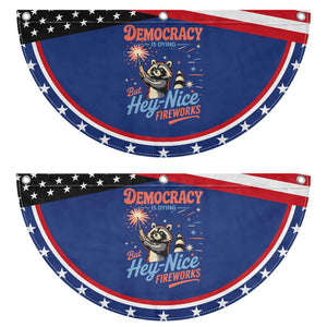 Funny Democracy Is Dying But Hey Nice Fireworks Patriotic Fan Flag Racoon 4th Of July