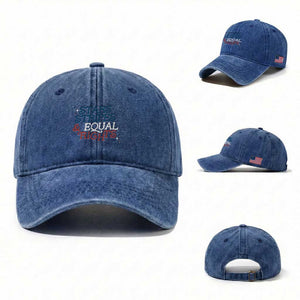 Stars Stripes And Equal Rights Washed Cotton Baseball Cap 4th Of July Liberal American TS11 Washed Cap Universal Fit Royal Blue Print Your Wear