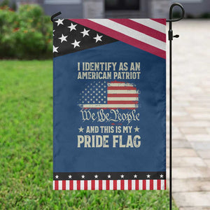 Funny I Identify As An American Patriot And This Is My Pride Flag Patriotic Garden Flag TS11 Classic Blue Black Print Your Wear