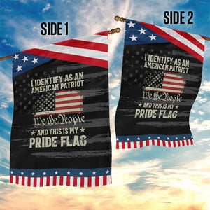 Funny I Identify As An American Patriot And This Is My Pride Flag Patriotic Garden Flag TS11 Print Your Wear