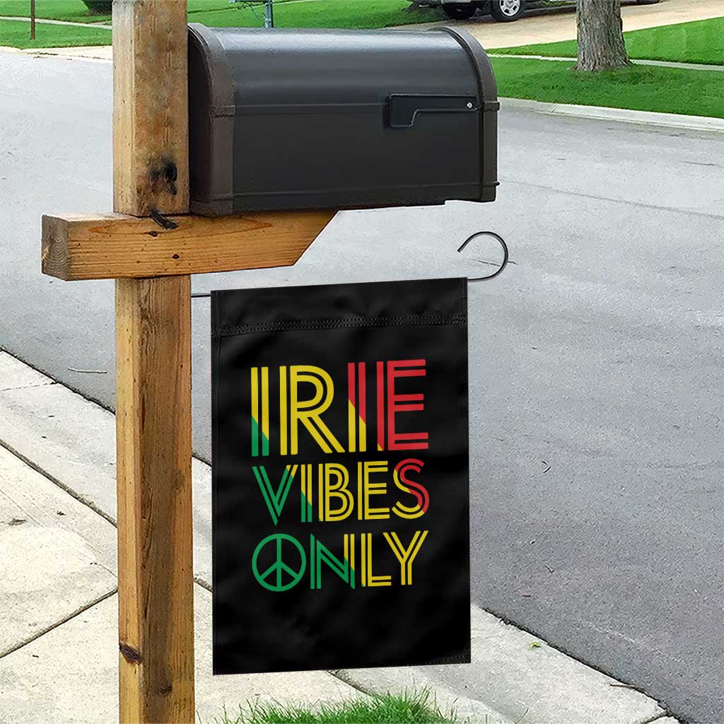 Irie Vibes Only Garden Flag Rasta Reggae Roots Flag Music TS11 Print Your Wear
