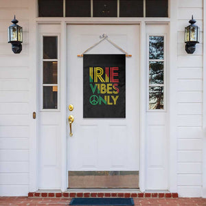 Irie Vibes Only Garden Flag Rasta Reggae Roots Flag Music TS11 Print Your Wear