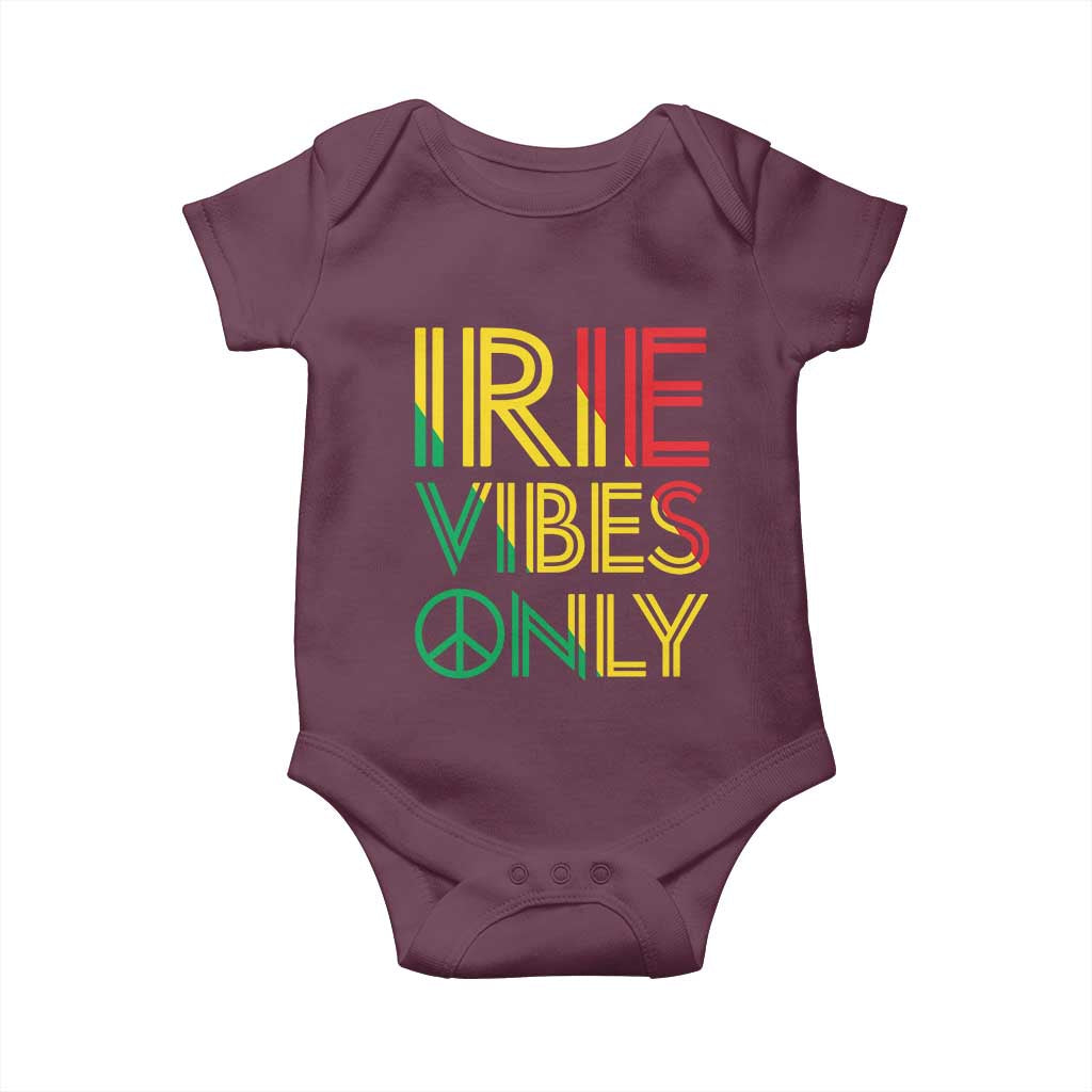 Irie Vibes Only Baby Onesie Rasta Reggae Roots Flag Music TS11 Maroon Print Your Wear
