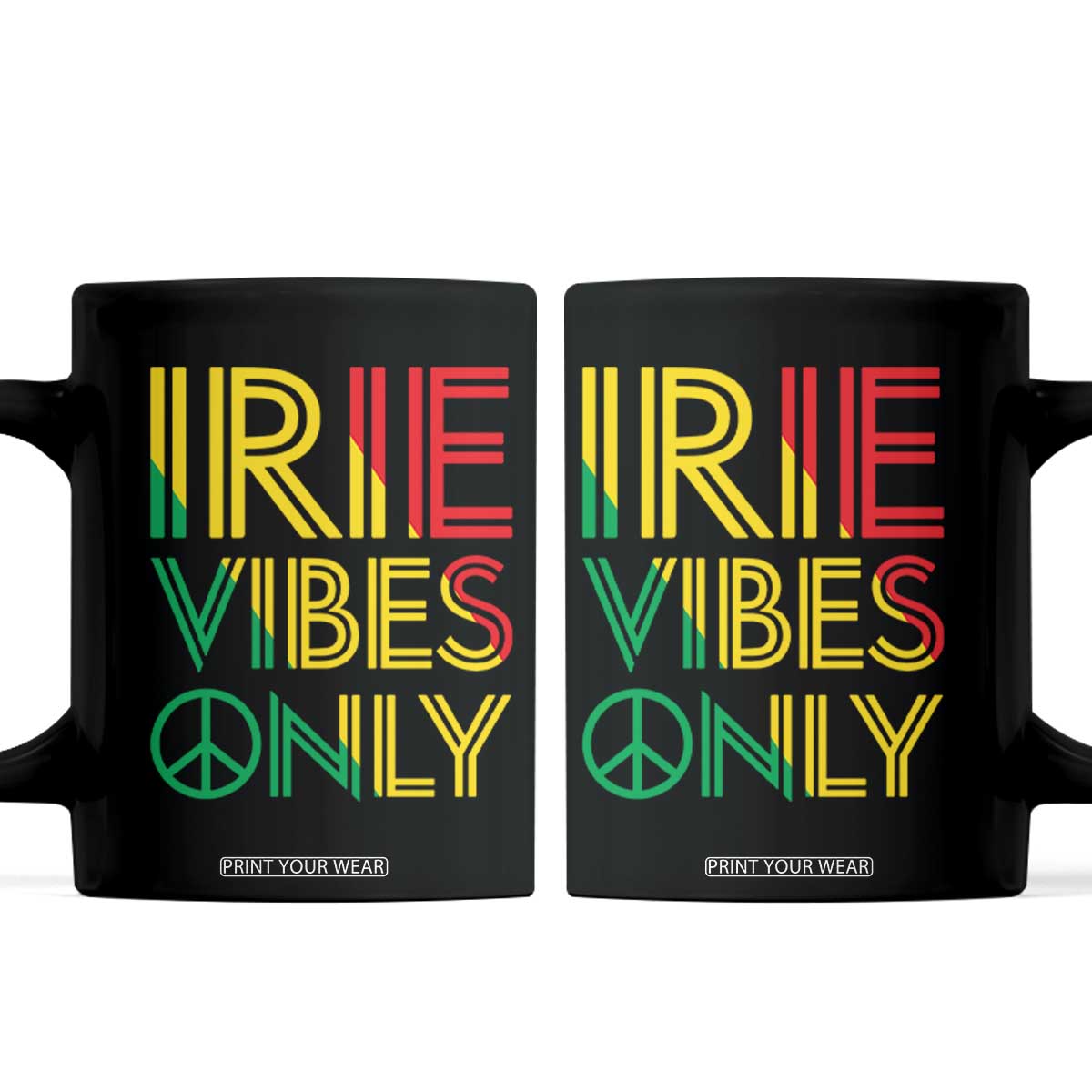 Irie Vibes Only Coffee Mug Rasta Reggae Roots Flag Music TS11 Black Print Your Wear