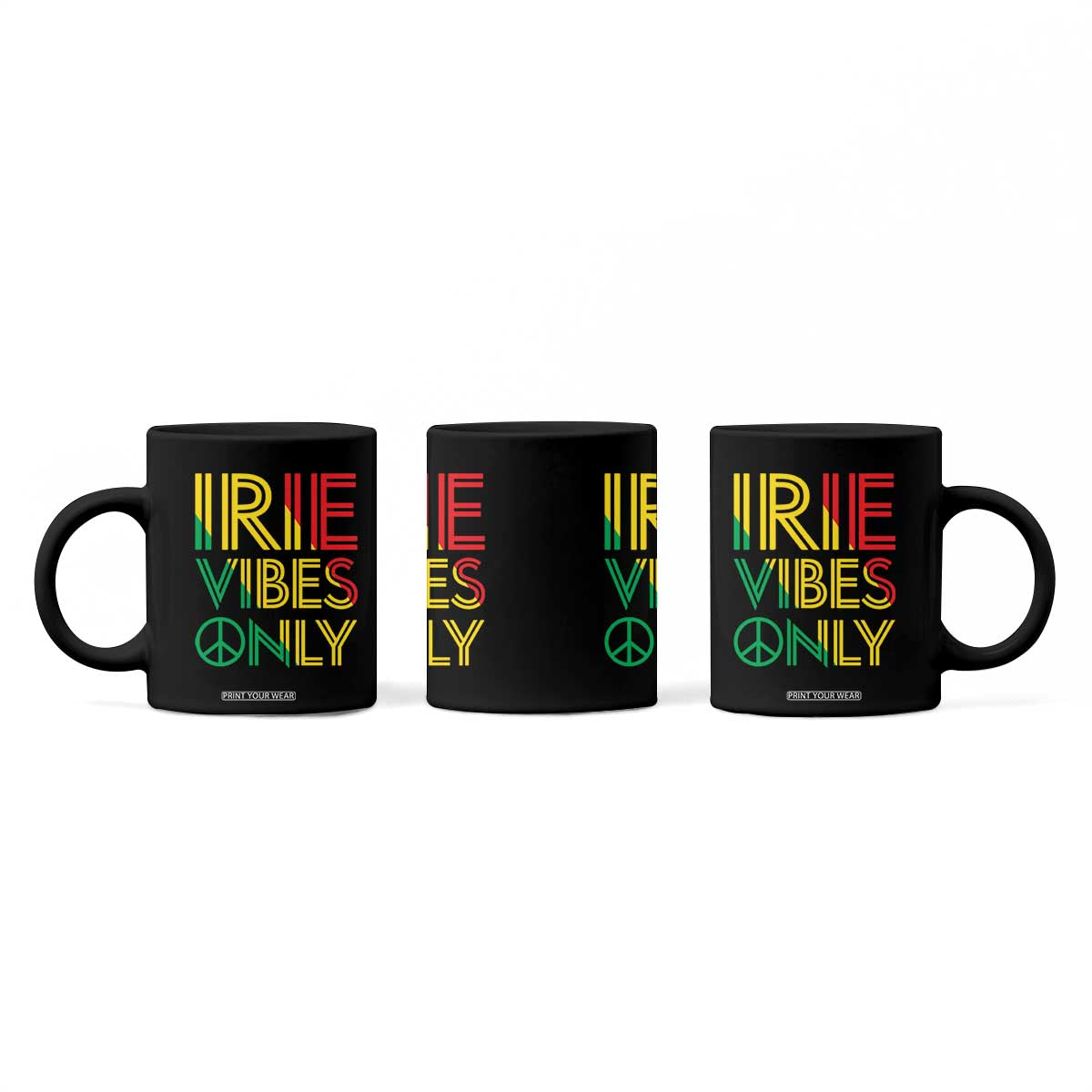 Irie Vibes Only Coffee Mug Rasta Reggae Roots Flag Music TS11 Print Your Wear
