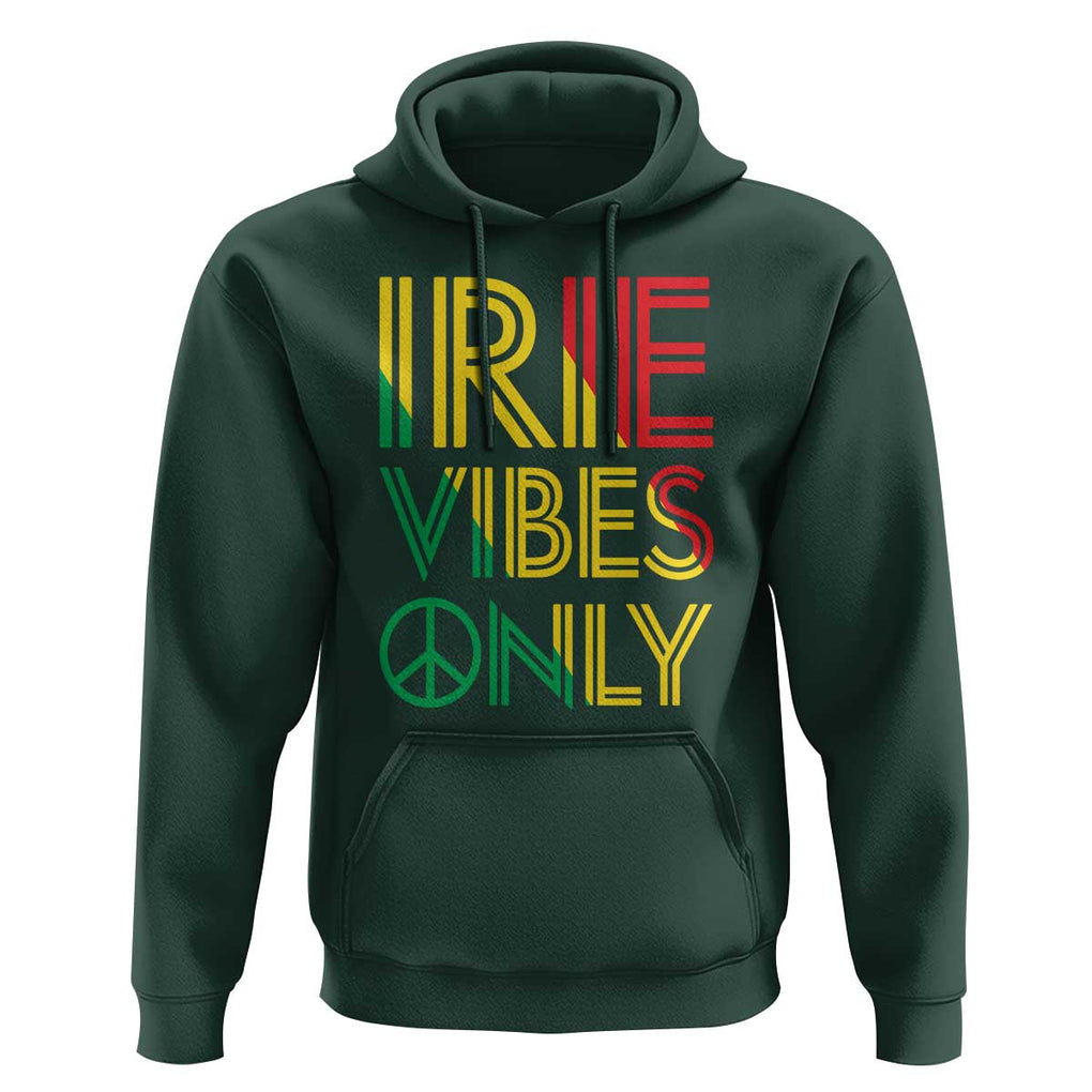 Irie Vibes Only Hoodie Rasta Reggae Roots Flag Music TS11 Dark Forest Green Print Your Wear
