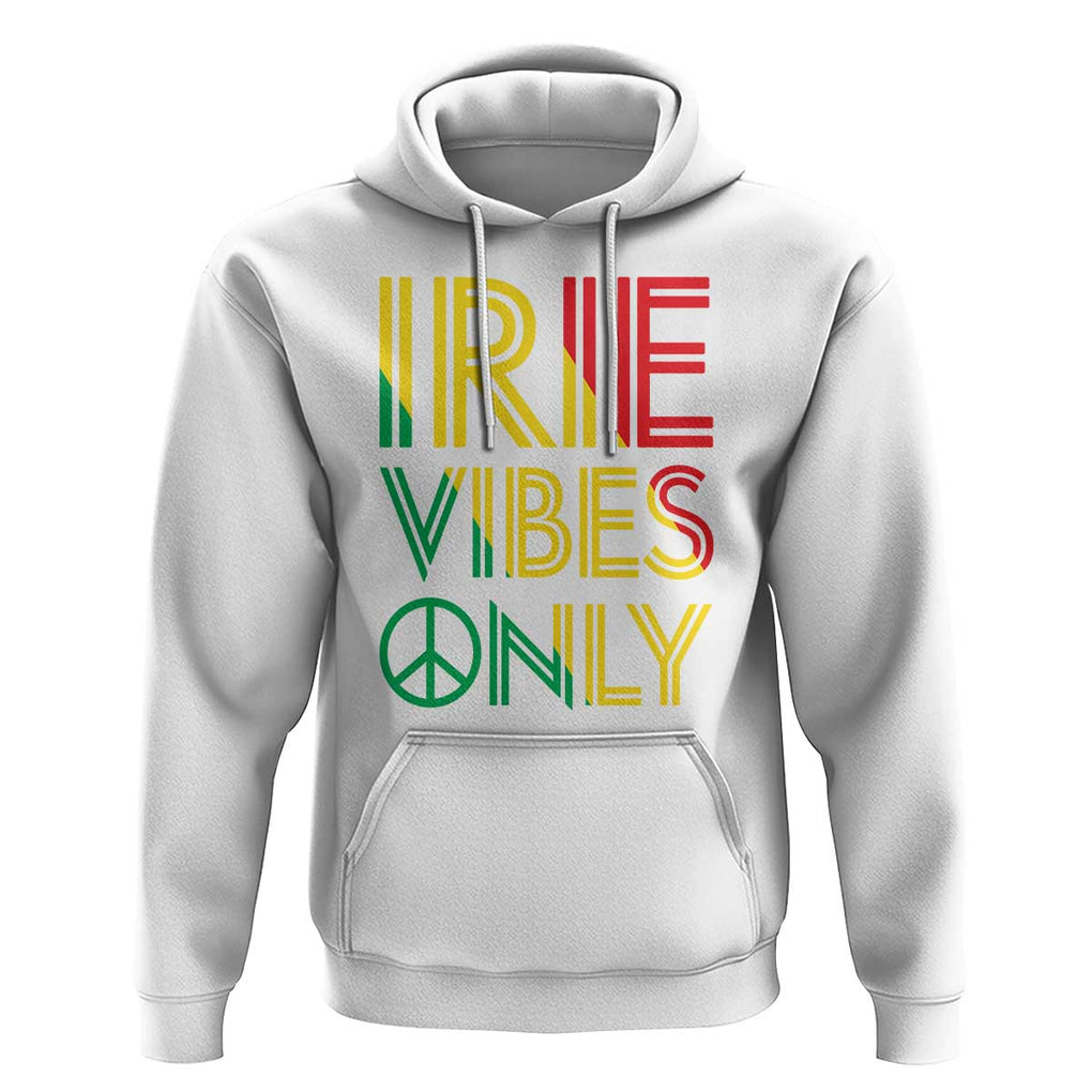 Irie Vibes Only Hoodie Rasta Reggae Roots Flag Music TS11 White Print Your Wear