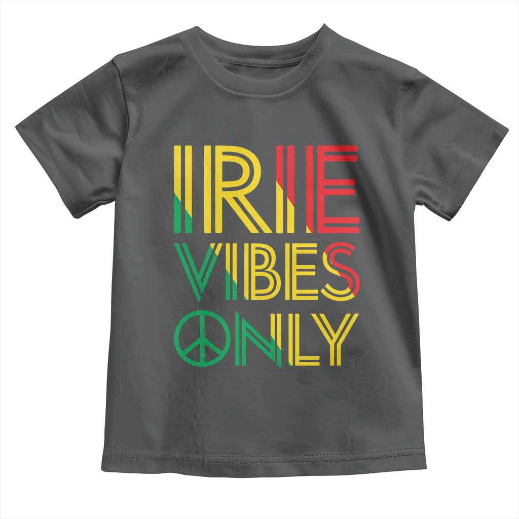 Irie Vibes Only Toddler T Shirt Rasta Reggae Roots Flag Music TS11 Dark Heather Print Your Wear