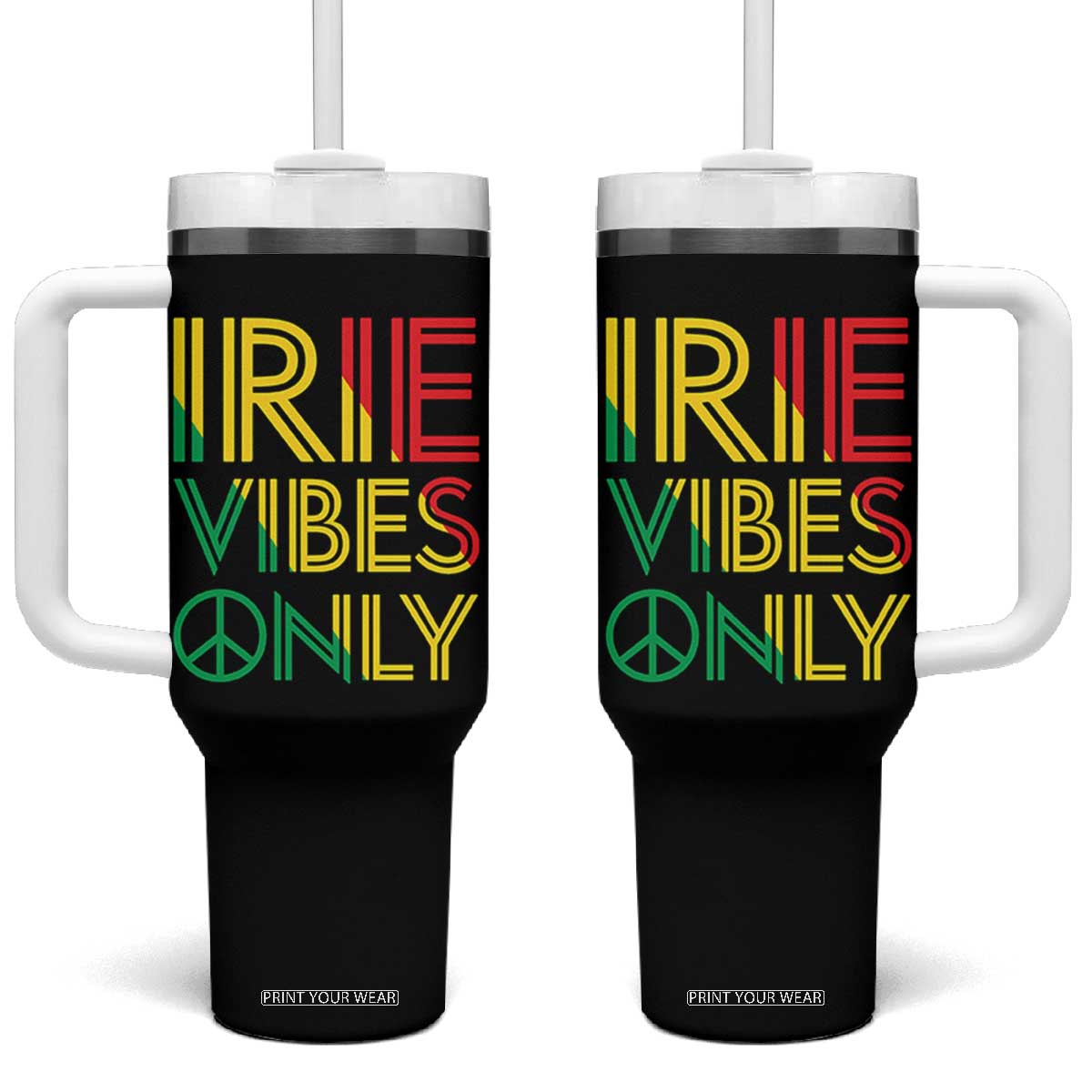 Irie Vibes Only Tumbler With Handle Rasta Reggae Roots Flag Music TS11 One Size: 40 oz Black Print Your Wear