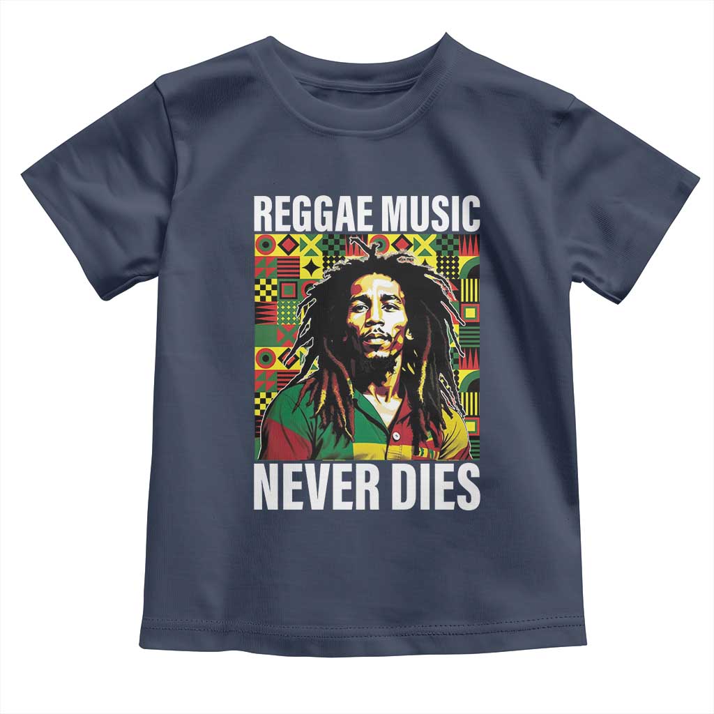 Legend Bob Toddler T Shirt Reggae Music Never Dies Rasta TS11 Navy Print Your Wear